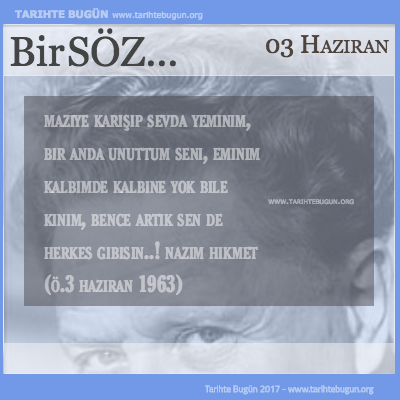 Günün Sözü Nazım Hikmet sen de herkes gibisin