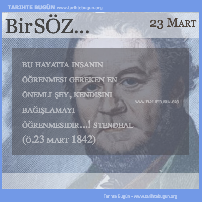 Günün Sözü Stendhal insanın öğrenmesi gereken en önemli şey