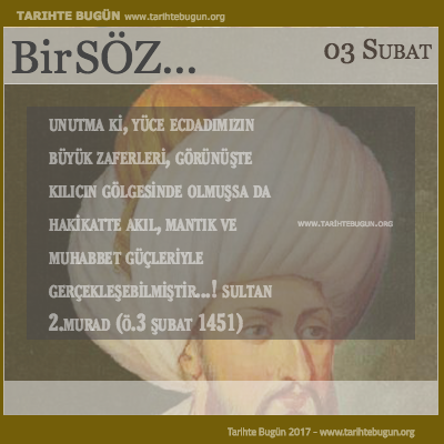 Günün Sözü Sultan Murad Unutma ki
