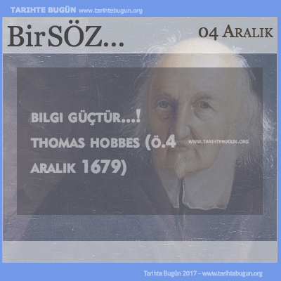 Günün Sözü Thomas Hobbes Bilgi güçtür