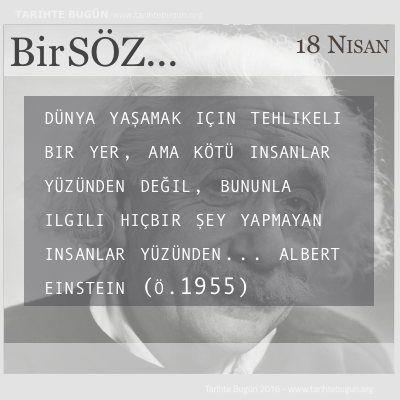 Günün Sözü Albert Einstein Dünya yaşamak için