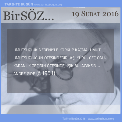 Günün Sözü Andre Gide korkup kaçma