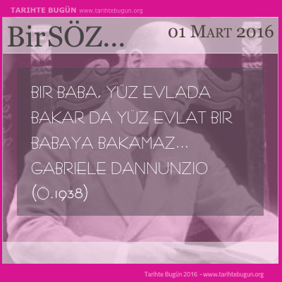 Günün Sözü Gabriele DAnnunzio bir baba