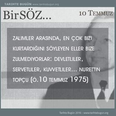 Günün Sözü Nurettin Topçu zalimler