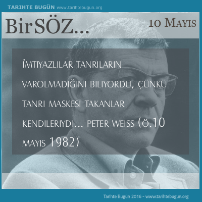 Günün Sözü Peter Weiss imtiyazlılar