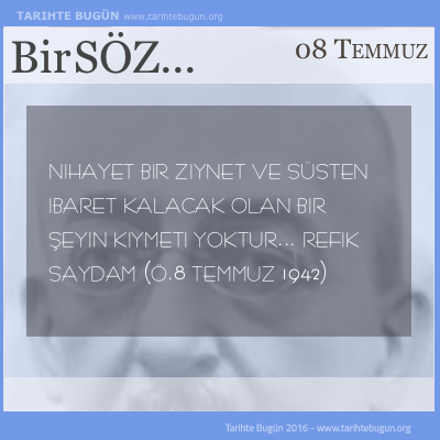 Günün Sözü Refik Saydam kıymeti yoktur