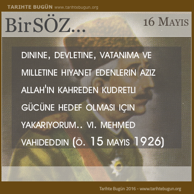 Günün Sözü Sultan Vahideddin dinine devletine