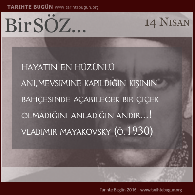 Günün Sözü Vladimir Mayakovsky hayatın en hüzünlü anı