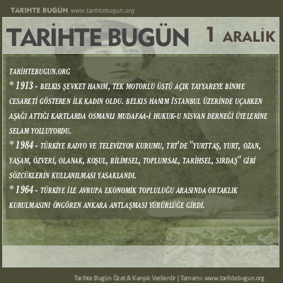 Tarihte Bugün olaylar özet 01 Aralik