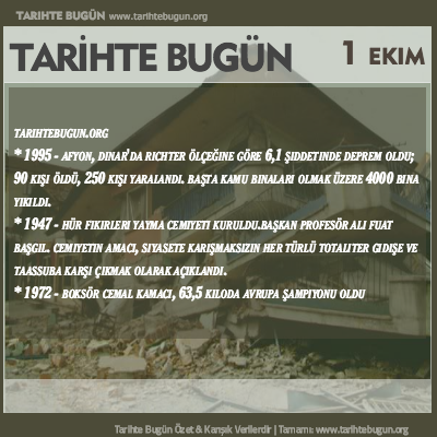 Tarihte Bugün olaylar özet 01 Ekim