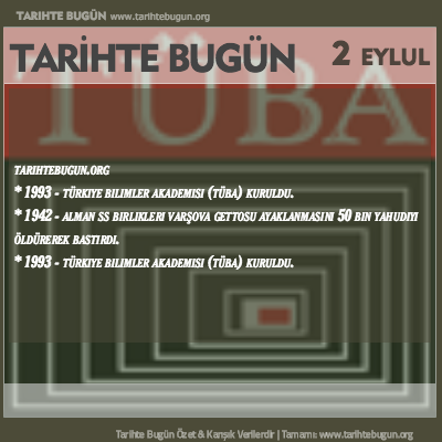 Tarihte Bugün olaylar özet 02 Eylül