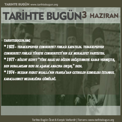 Tarihte Bugün olaylar özet 03 Haziran
