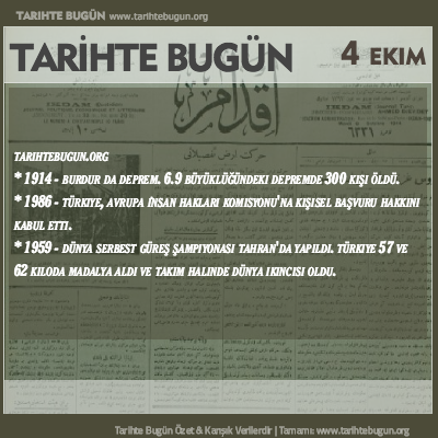 Tarihte Bugün olaylar özet 04 Ekim