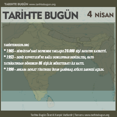 Tarihte Bugün olaylar özet 04 Nisan