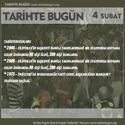 Tarihte Bugün olaylar özet 04 Şubat