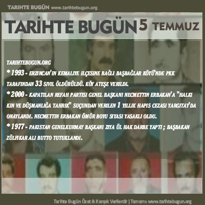 Tarihte Bugün olaylar özet 05 Temmuz