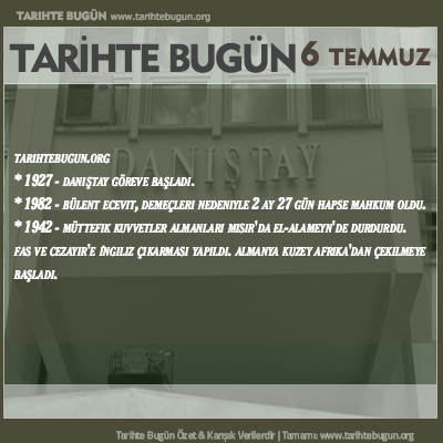 Tarihte Bugün olaylar özet 06 Temmuz