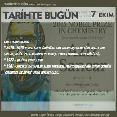 Tarihte Bugün olaylar özet 07 Ekim