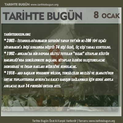 Tarihte Bugün olaylar özet 08 Ocak