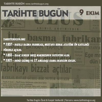 Tarihte Bugün olaylar özet 09 Ekim