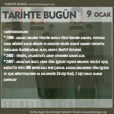 Tarihte Bugün olaylar özet 09 Ocak