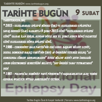 Tarihte Bugün olaylar özet 09 Şubat