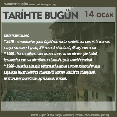 Tarihte Bugün olaylar özet 14 Ocak