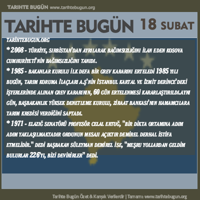 Tarihte Bugün olaylar özet 18 Şubat