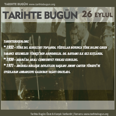 Tarihte Bugün olaylar özet 26 Eylül