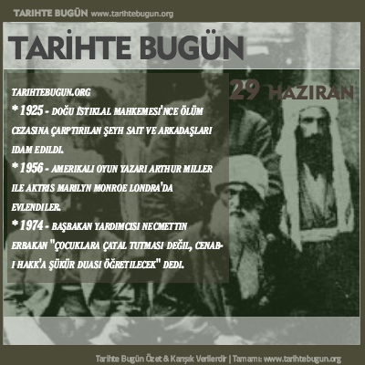 Tarihte Bugün olaylar özet 29 Haziran